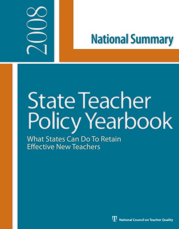 2008年国家教师政策年鉴:什么州可以做留住有效的新教师-全国摘要