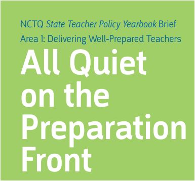 州的州2012:所有安静的准备方面,区域1:提供教师准备充分;NCTQ国家教师政策年鉴简短