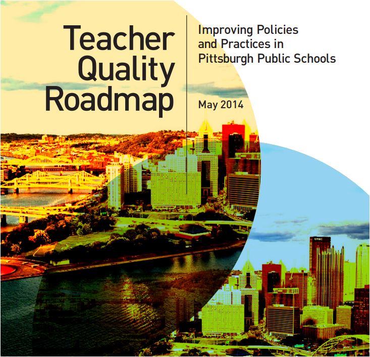 教师质量路线图:改进匹兹堡公立学校的政策和实践